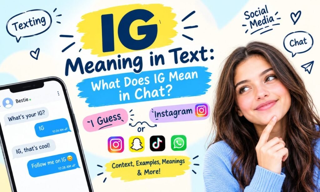full form of ig in chat